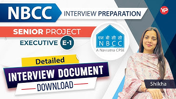 Detailed interview document for NBCC Senior Project Executive interview | Start preparation with YP