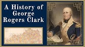 A Few Men Well Conducted George Rogers Clark Nps Film Re Enacting Retro Youtube