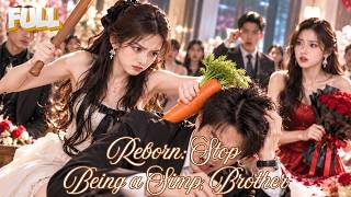 【FULL DUBBED】I Was Reborn on the Day My Brother Confessed to the Woman Who Would Kill Him！#movie