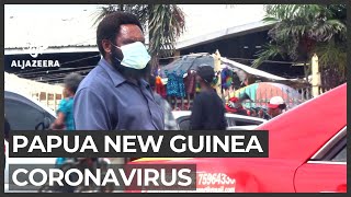 Papua New Guinea sounds alarm with WHO as coronavirus cases surge