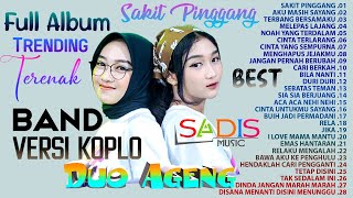 AKU MASIH SAYANG - Band Versi Koplo DUO AGENG Full Album Terbaru 2022 🌷 GRAPINDO Official