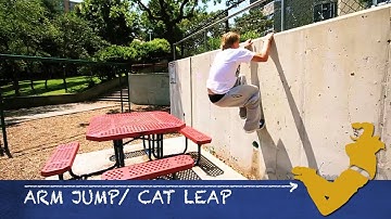 Parkour From Scratch #8 - Arm Jump/Cat Leap Tutorial - How to start Parkour