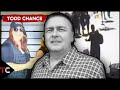 The Case of Todd Chance