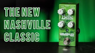 The Wampler Belle Overdrive - A New Nashville Must Have? - YouTube