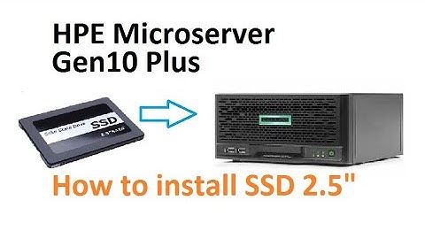 How to install SSD 2.5" on microserver HP G10 plus