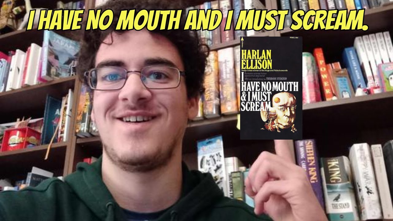 I Have No Mouth and I Must Scream by Harlan Ellison review. - YouTube