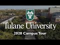 Tulane University - Official Campus Tour