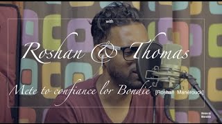 Mete to confiance lor Bondié- Home in Worship with Roshan Manérouck feat. Thomas Manérouck chords