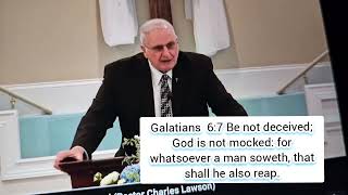 Pastor Charles Lawson - Be not deceived God is not mocked - King James Bible Net Worth