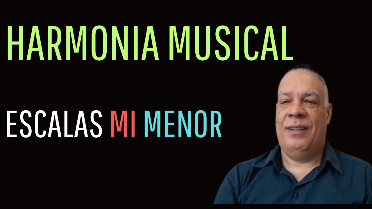 Aprenda à escala de Mi menor. Tutorial de harmonia Musical. # ...
