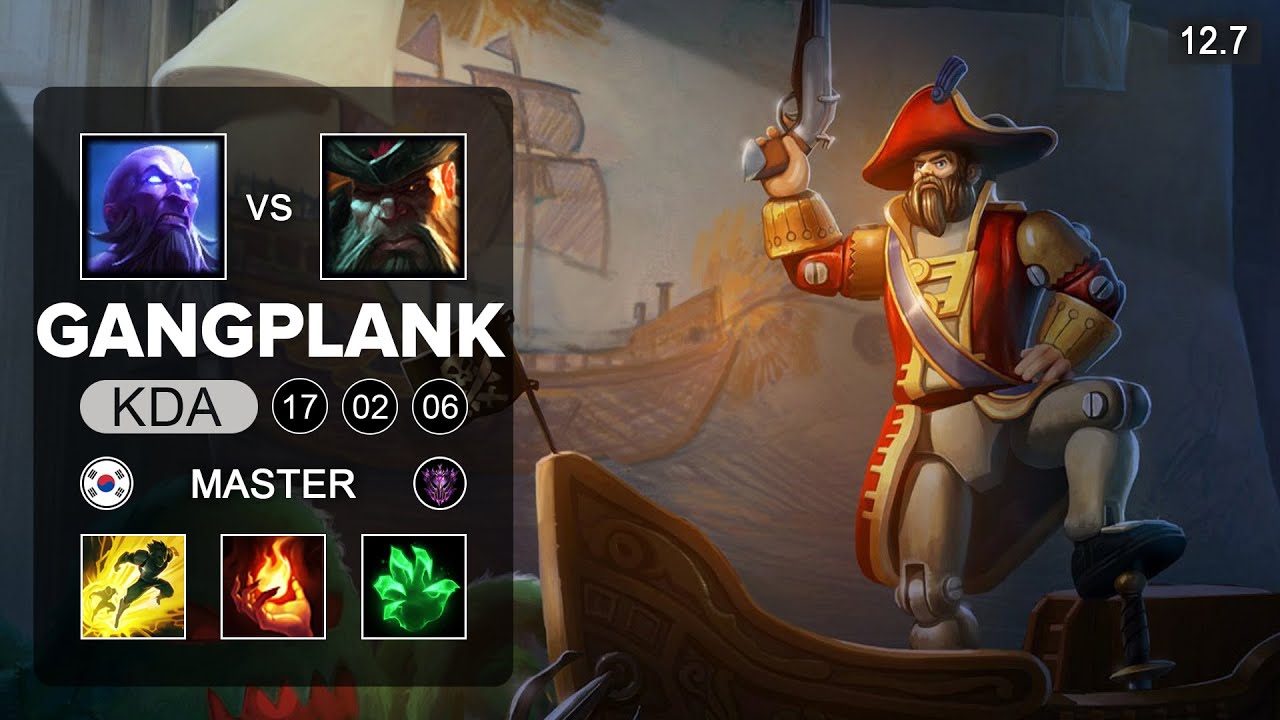 Gangplank vs Ryze Top - KR Master - Patch 12.7 Season 12
