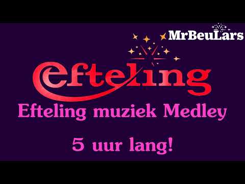 Efteling muziek - Efteling muziek Medley (5 uur lang!)