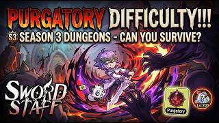 Sword x Staff - PURGATORY DIFFICULTY IS NO JOKE!!!
