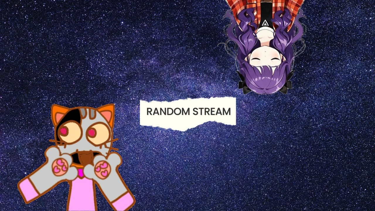 Harusnya Memilih Aku...  [Random Stream] [Bukan Vtuber]