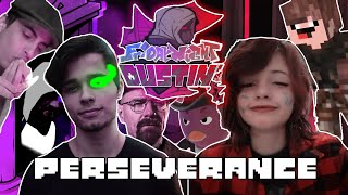 Todos Cantam Perseverança - Friday Night Dustin Perseverance