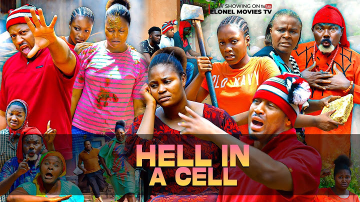 HELL IN A CELL (MIKE EZURUONYE CHIZY ALICHI SHARON IFEDI NEW MOVIE)2025 LATEST NIGERIAN MOVIE#movie