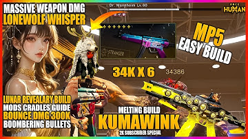 ONCE HUMAN BEST BUILD PVE KUMAWINK MP5 HEAVY DPS 500K