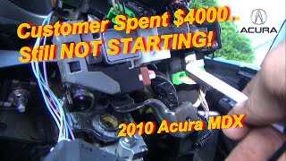 Customer Spent $4000...and it STILL Doesn't Start! (Acura MDX)