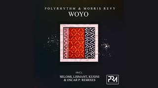 PolyRhythm & Morris Revy - Woyo (Original Mix) Resimi