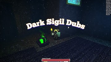 Dark Sigil Dubs | Rogue Lineage