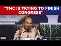 Congress Leader Adhir Ranjan Chowdhury Slams TMC , Says &#39;TMC Is Trying To Finish Congress&#39; | News