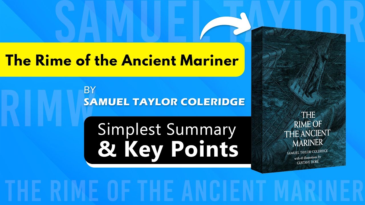 The Rime of the Ancient Mariner by Samuel Taylor Coleridge