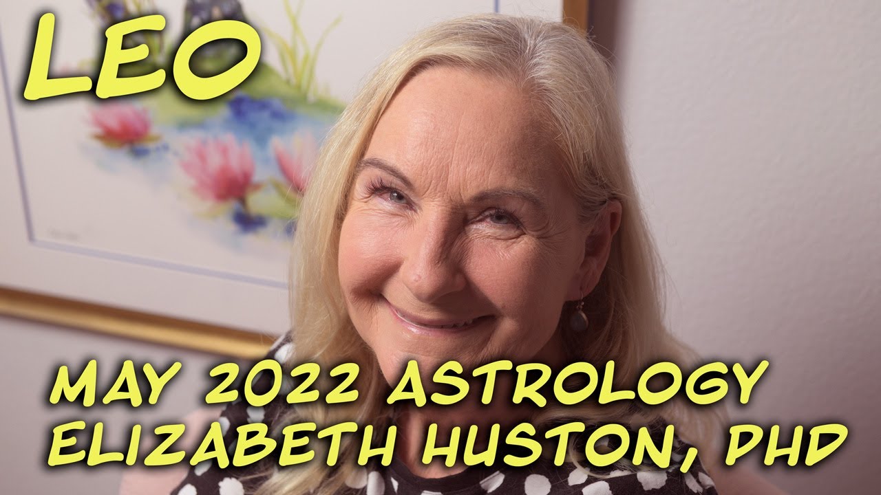 Leo May 2022 Astrology