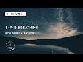 4-7-8 Breathing for Sleep &amp; Anxiety