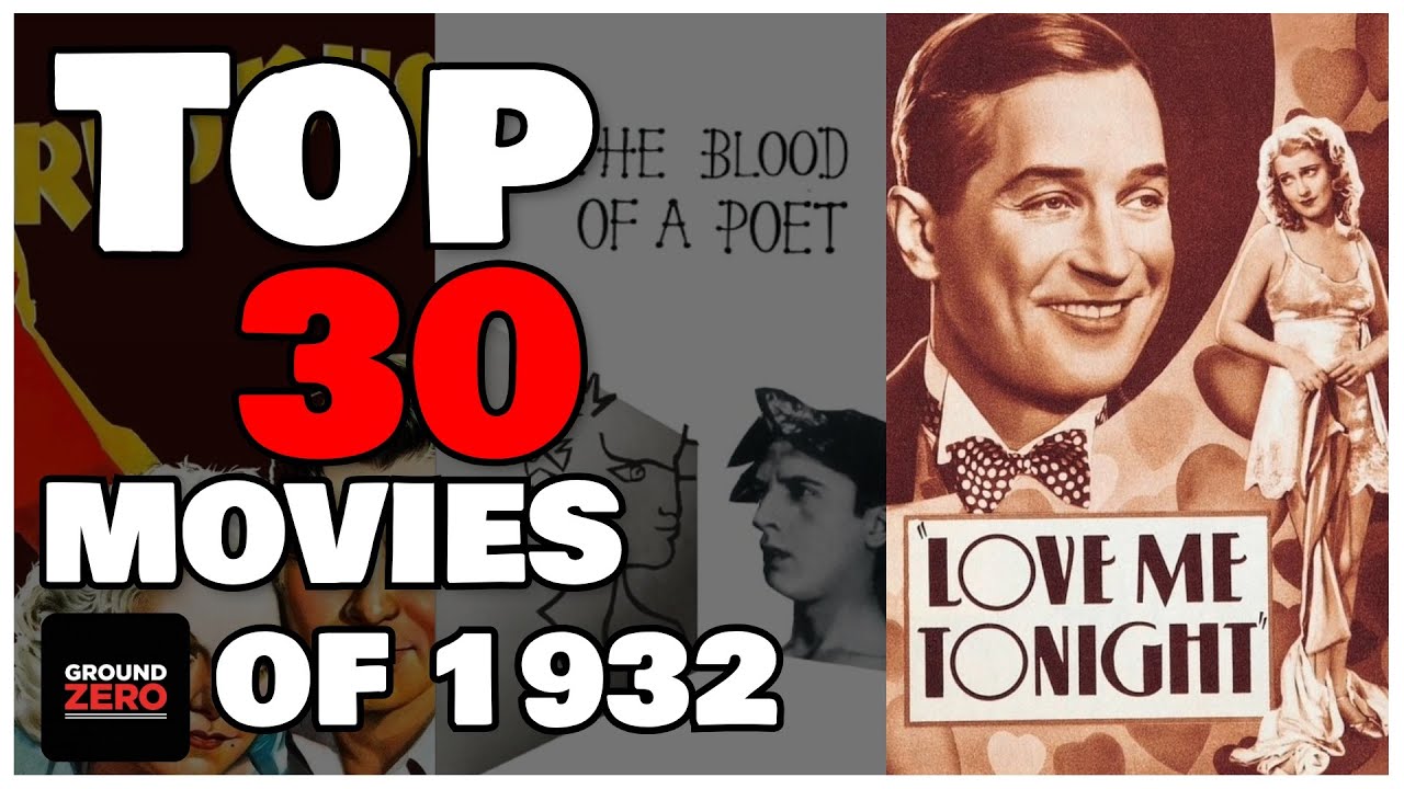 Top 30 Best Movies of 1932 🎬 - YouTube