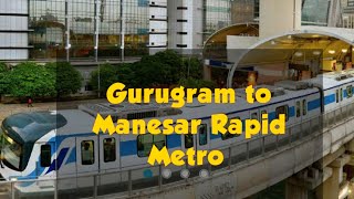 #Gurugram to #Manesar #Rapid #Metro #Gurgaon #Pawankumarinformative