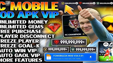 FC Mobile 26 VIP MOD MENU v26.0.01 - Unlimited Money & Fc Points | FC MOBILE MOD APK 2025