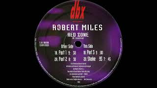 Robert Miles – Red Zone Part 1 HQ