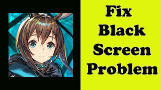 How to Fix Arknights App Black Screen Error Problem Solve in Android & Ios screenshot 2