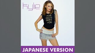 Kylie Minogue - Your Disco Needs You (Japanese Version)