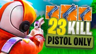 INSANE 23 KILL Pistol *ONLY* Fortnite Gameplay