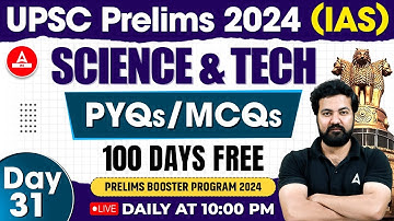 UPSC Prelims 2024 | UPSC Science and Technology Class | PYQs/MCQs | By Rudra Sir | Adda247 IAS #31