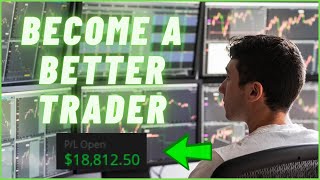 TIPS To Become a Better Trader || Successful Trading