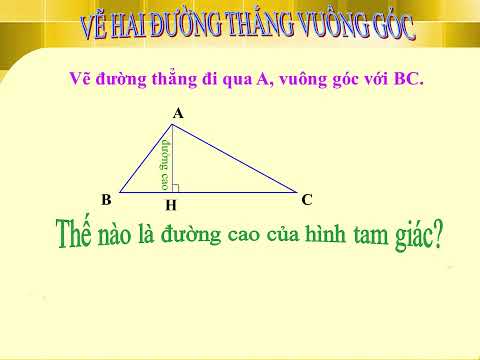 Tuần 9- Toán- Vẽ hai đường thẳng vuông góc