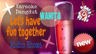 Karaoke Dangdut Let's have fun together - Ridho Rhoma Nada Cewek