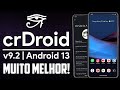 crDroid v9.2 | Android 13 | A CRDROID TÁ INCRÍVEL! PERFORMANCE E FUNÇÕES SEM IGUAL!