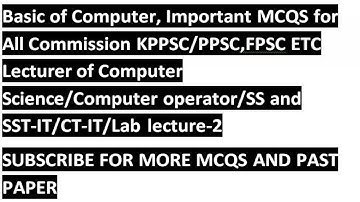 KPPSC Computer Science Lecturer MCQS | KPPSC,PPSC,FPSC Computer Science Lecturer Test MCQS || SS-IT-