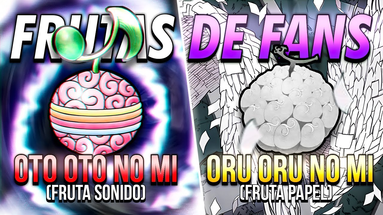 Akuma No Mi: Frutas que deberían de existir en One Piece (Parte 1)