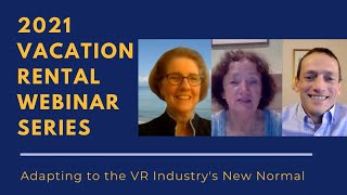 Adapting to Short-term Rentals' New Normal (2021 Vacation Rental Webinar Series)