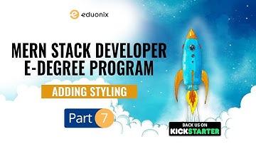 MERN Stack Developer E-Degree | Add Style in React (Part 7/7) | Kickstarter | Eduonix