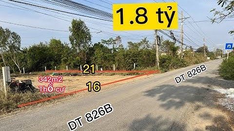 Ngang 16x21 (342m2 thổ cư) mặt tiền TL 826b giá 1.8 tỷ 0968.079.561