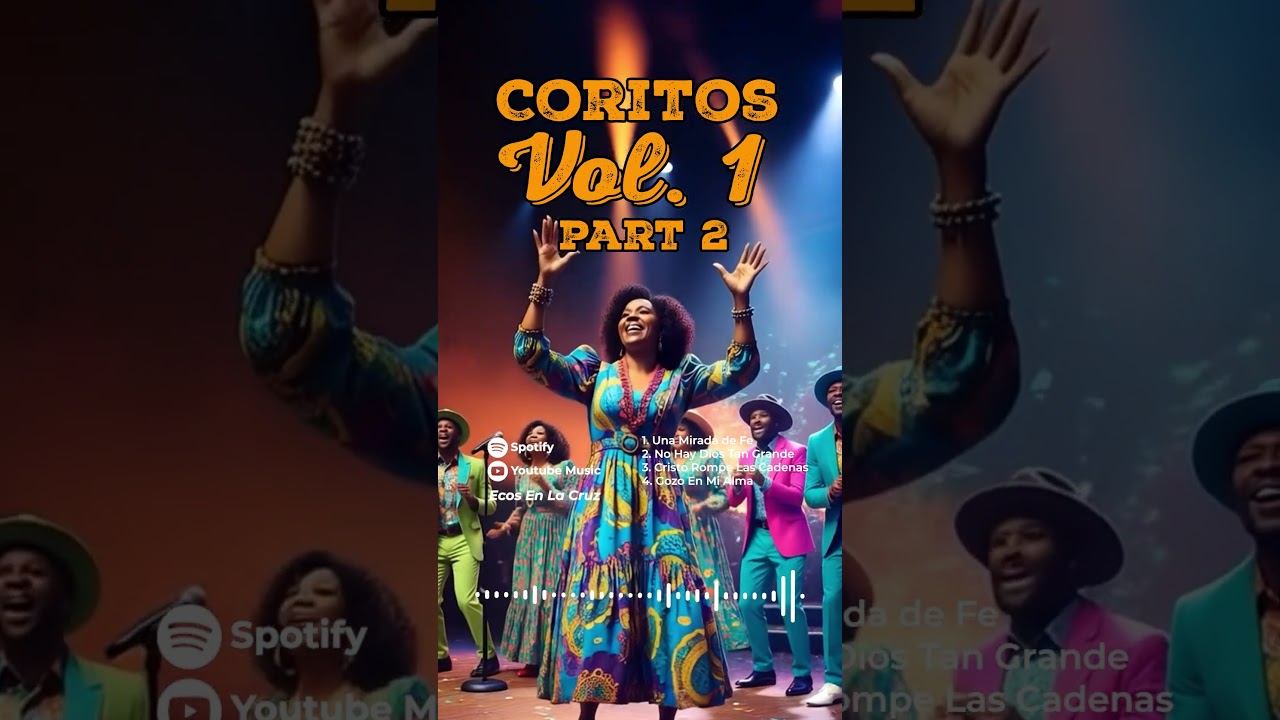 Coritos Vol. 1 Part 2 (Himnos Del Ayer)  