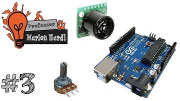 Curso de Arduino #3 | Entradas analógicas, Conversor AD, Pino Aref, Variáveis, SM