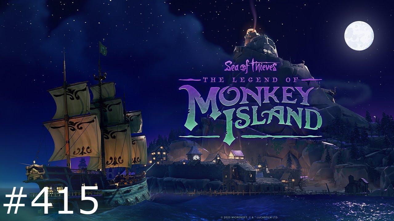 Sea of Thieves #415 - Wie kriegen wir das Monokel fest?