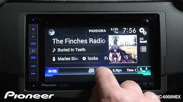 How To - AVIC-6000NEX - Operate Pandora