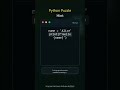 A Simple Python Trick You Should Know! | Interview Puzzle Challenge | YouTube Shorts #logicpuzzle